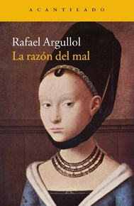 La razón del&nbsp;mal